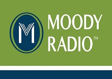 MOODY RADIO - moodyradio.org